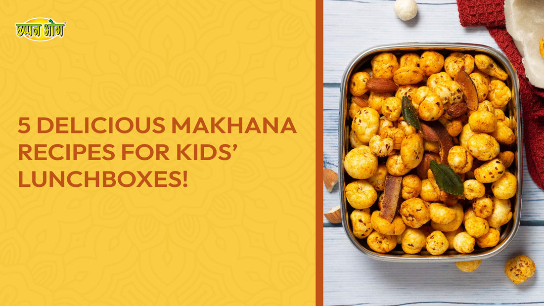 5 delicious makhana recipes for kids’ lunchboxes!