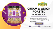 Cream & Onion Roasted Makhana