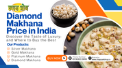Diamond Makhana Price in India