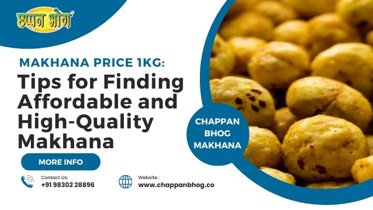 Makhana Price 1kg