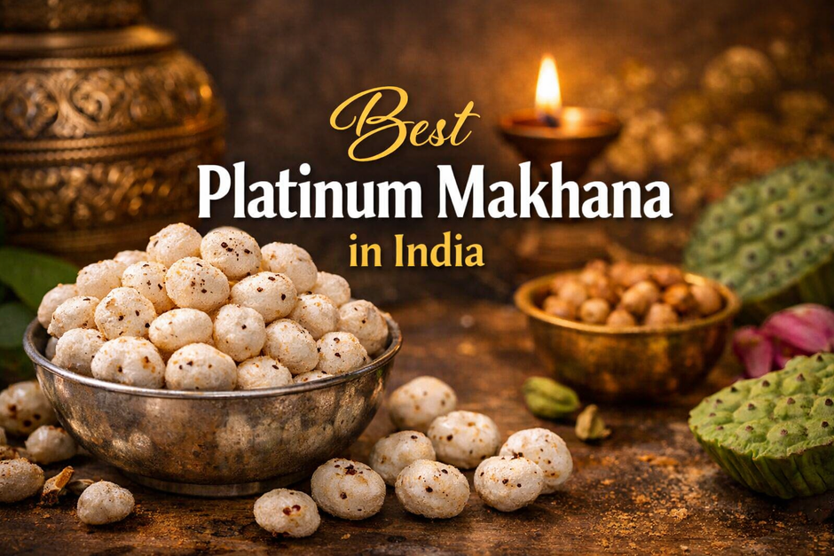 Best Platinum Makhana in India – A Premium Healthy Choice by Chappan B ...