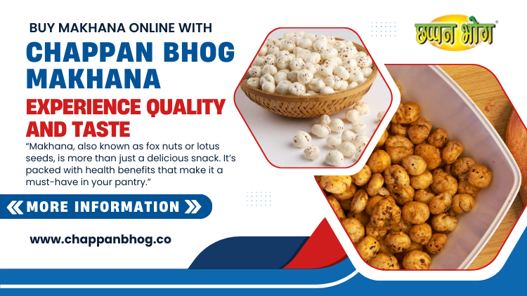 Buy Makhana Online